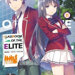 CLASSROOM OF THE ELITE - TOME 11