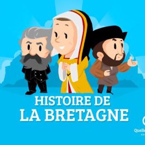 HISTOIRE DE LA BRETAGNE