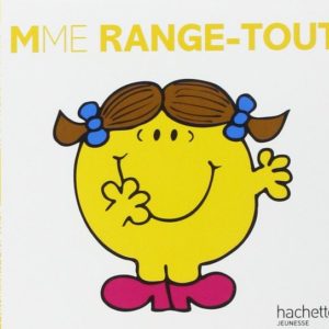 MADAME RANGE-TOUT