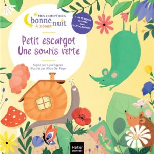 PETIT ESCARGOT, UNE SOURIS VERTE