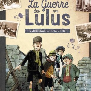 LA GUERRE DES LULUS - LE JOURNAL