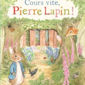 COURS VITE, PIERRE LAPIN !