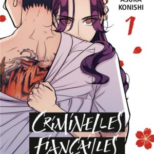 CRIMINELLES FIANCAILLES T01