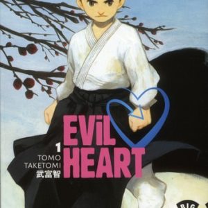 EVIL HEART - TOME 1