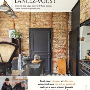RENOVATION, LANCEZ-VOUS ! - TOUT POUR RENOVER ET DECORER VOTRE INTERIEUR DU SOL AU PLAFOND !