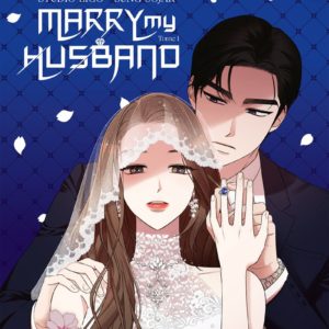 MARRY MY HUSBAND - EDITION COLLECTOR - TOME 1 - VOL01