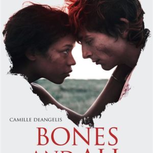BONES & ALL (VERSION FRANCAISE)