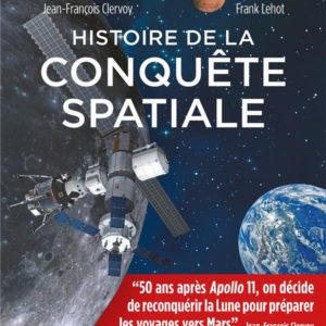 HISTOIRE DE LA CONQUETE SPATIALE - "50 ANS APRES APOLLO 11, ON DECIDE DE RECONQUERIR LA LUNE POUR PR