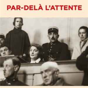 PAR-DELA L'ATTENTE