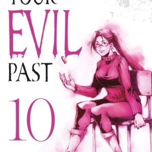 YOUR EVIL PAST T10