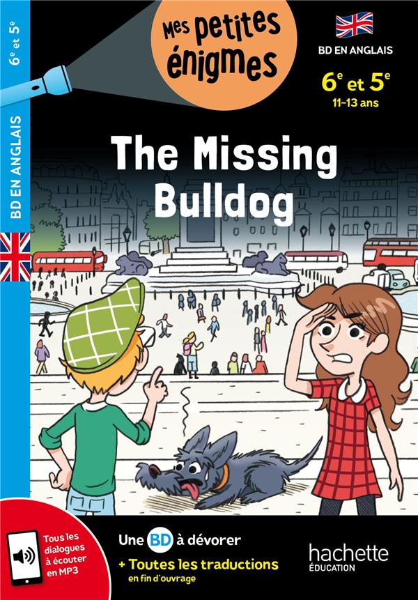 THE MISSING BULLDOG - 6E ET 5E - CAHIER DE VACANCES 2024