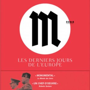 M, LES DERNIERS JOURS DE L'EUROPE