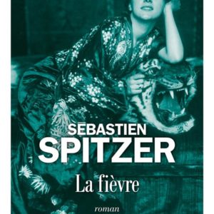 LA FIEVRE