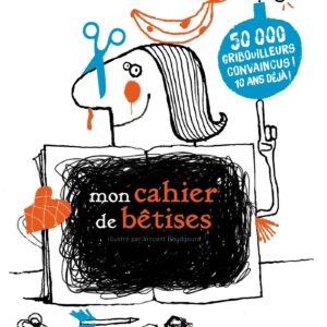 MON CAHIER DE BETISES NE