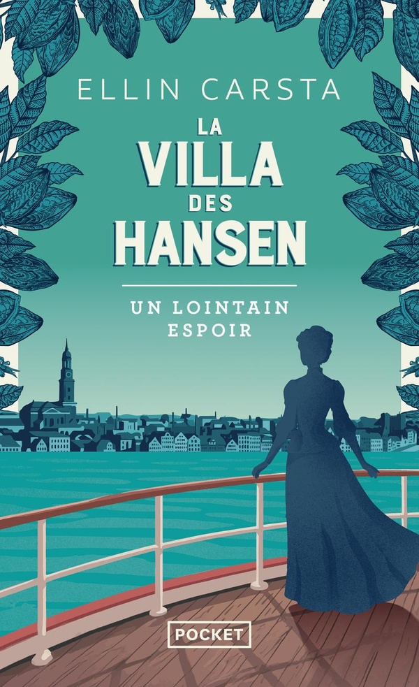 LA VILLA DES HANSEN - VOLUME 1 UN LOINTAIN ESPOIR