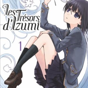 LES TRESORS D'IZUMI T01