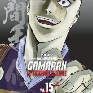 GAMARAN - LE TOURNOI ULTIME - TOME 15