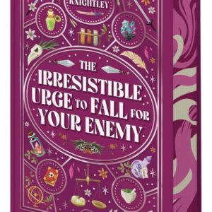 THE IRRESISTIBLE URGE TO FALL FOR YOUR ENEMY