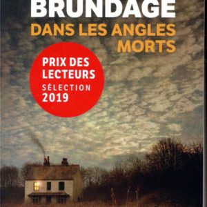 DANS LES ANGLES MORTS