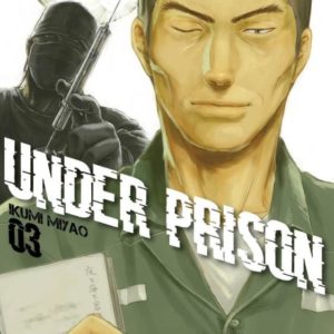 UNDER PRISON - TOME 3 (VF)
