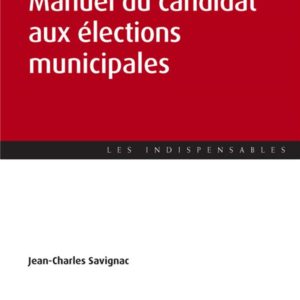 MANUEL DU CANDIDAT AUX ELECTIONS MUNICIPALES