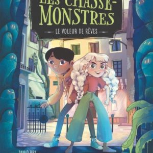 LES CHASSE-MONSTRES - TOME 01 LE VOLEUR DE REVES - VOL01