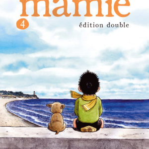 UNE SACREE MAMIE T04 NED
