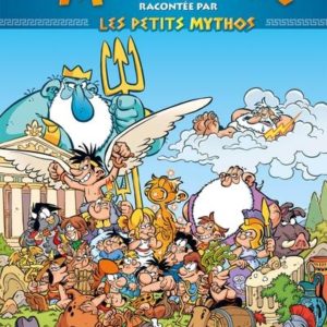 LES PETITS MYTHOS - GUIDE - INTEGRALE 2022 - LA MYTHOLOGIE RACONTEE PAR LES PETITS MYTHOS