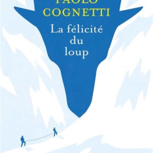 LA FELICITE DU LOUP