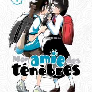 MON AMIE DES TENEBRES T01