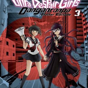 MANGA/DANGANRONPA - DANGANRONPA ULTRA DESPAIR GIRLS T03