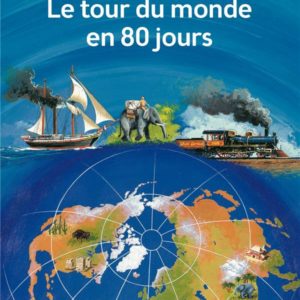 LE TOUR DU MONDE EN 80 JOURS