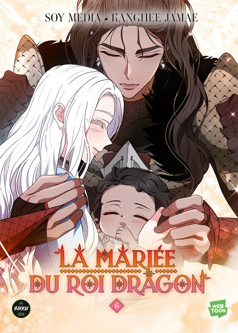 LA MARIEE DU ROI DRAGON - TOME 6 - VOL06
