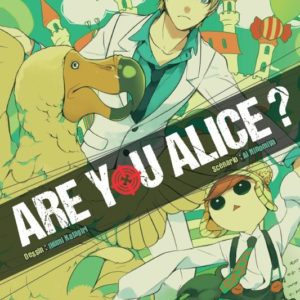 ARE YOU ALICE T04