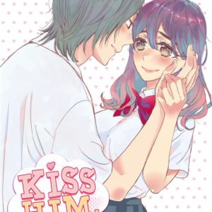KISS HIM, NOT ME ! T12