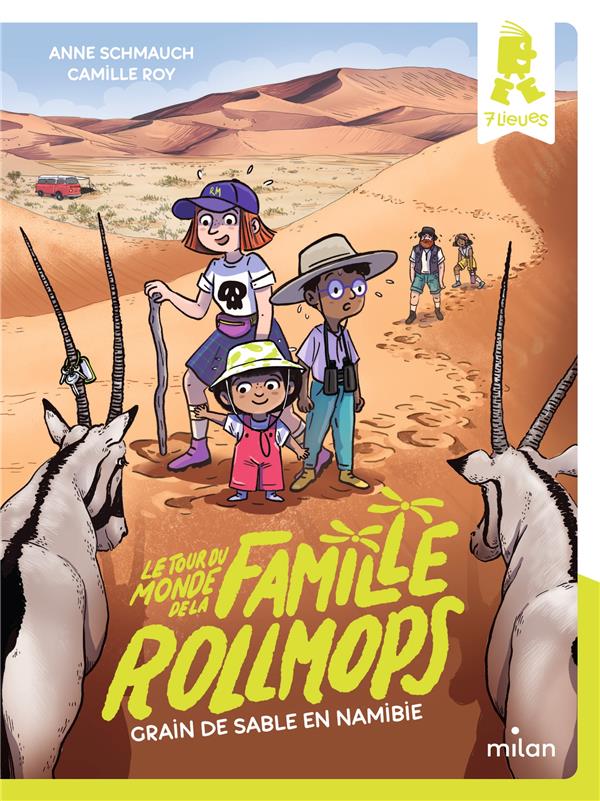 LE TOUR DU MONDE DE LA FAMILLE ROLLMOPS, TOME 05 - GRAIN DE SABLE EN NAMIBIE