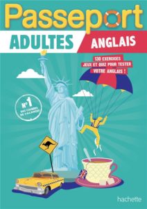 PASSEPORT ADULTES - ANGLAIS - CAHIER DE VACANCES 2025